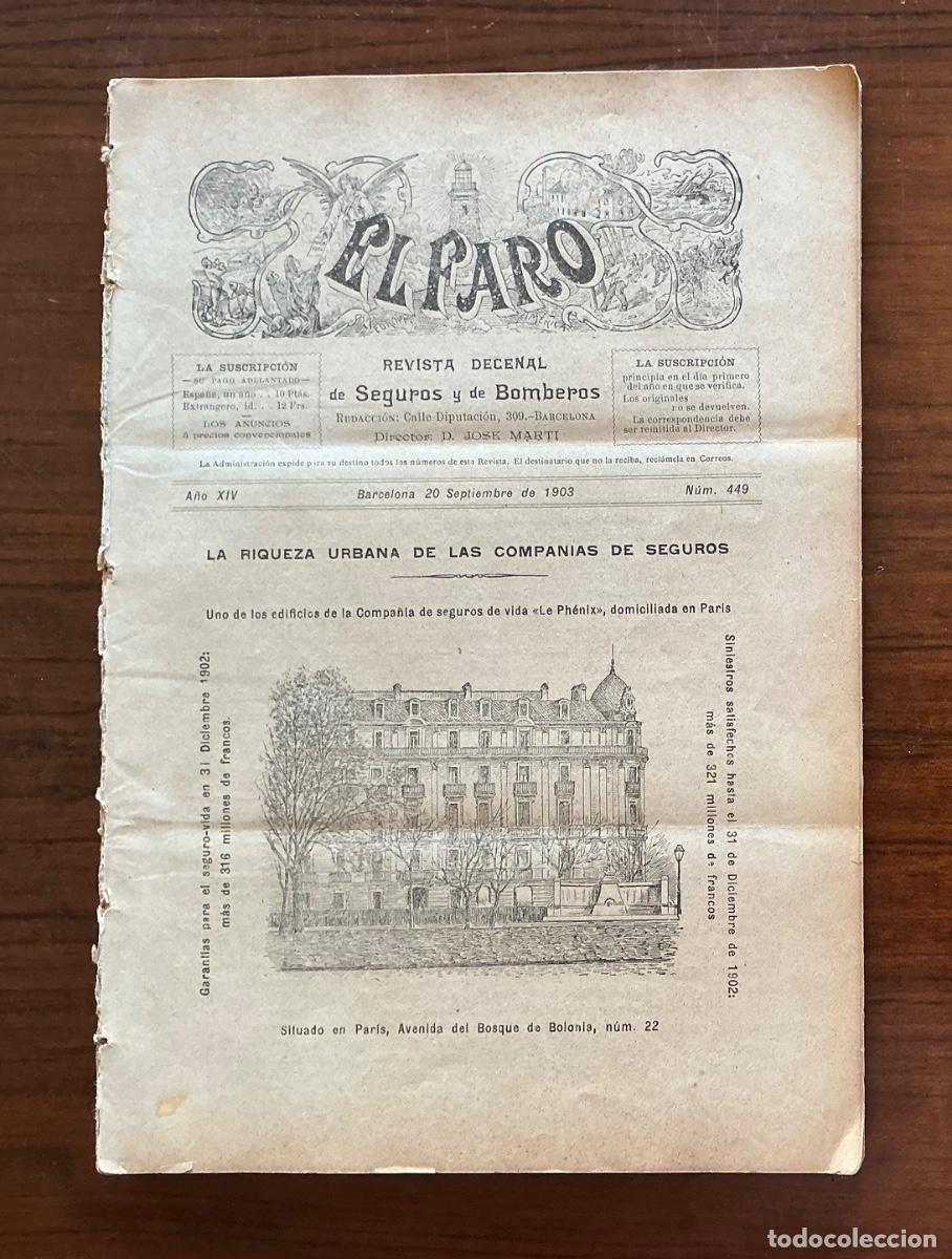 Collection Magazines and Newspapers: 10 REVISTAS EN UN BLOQUE DE SEGUROS Y BOMBEROS EL FARO N&Uacute;M 449 a 458 A&Ntilde;O 1903 BARCELONA