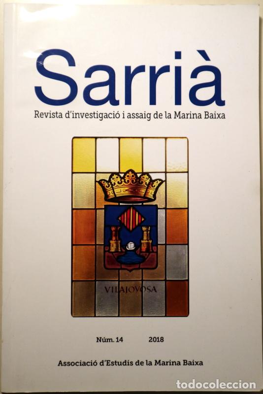 Collectionnisme de Revues et Journaux: SARRI&Agrave; N&ordm; 14 - Barcelona 2018 - Il&middot;lustrat
