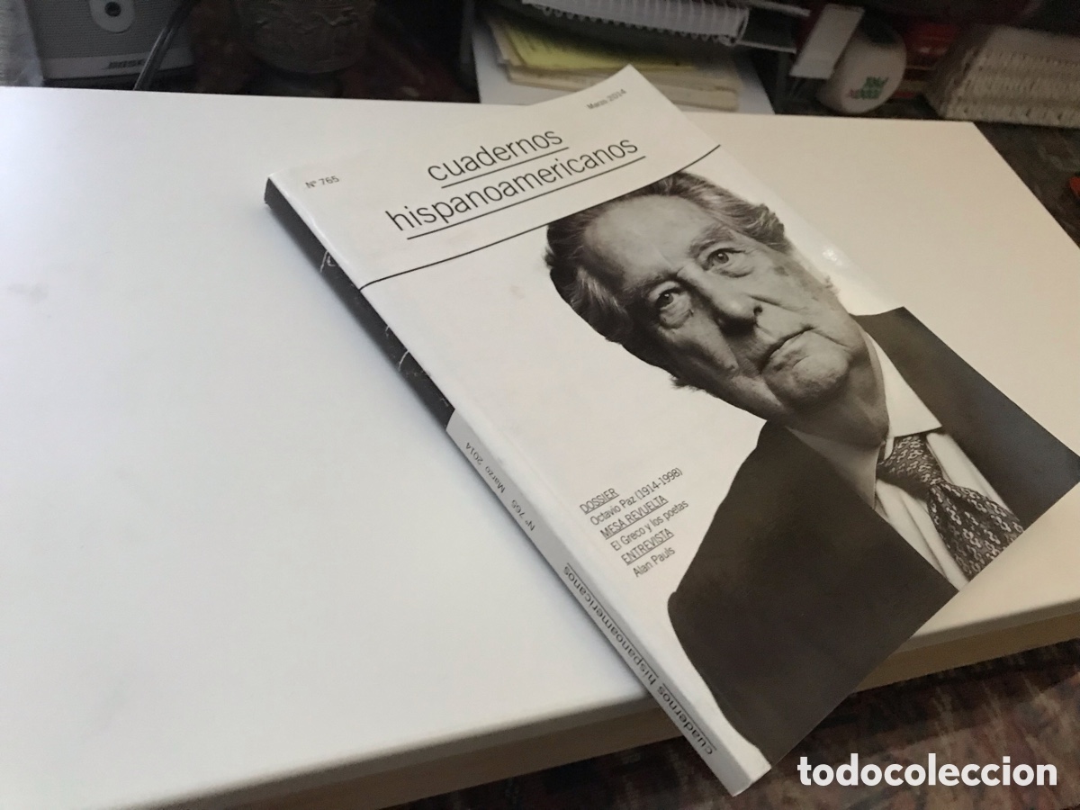 Coleccionismo de revistas y peri&oacute;dicos: Cuadernos Hispanoamericanos n&ordm; 765. 2014. Dossier: Octavio Paz.