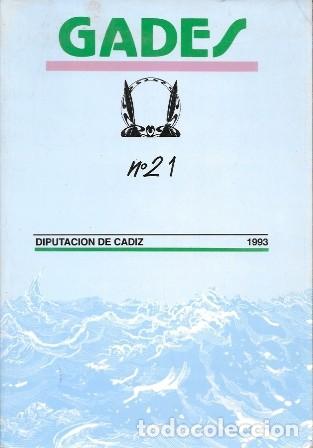 Coleccionismo de revistas y peri&oacute;dicos: REVISTA GADES N&ordm; 21 DIPUTACION DE CADIZ A&Ntilde;O 1993 - A-CA-4594