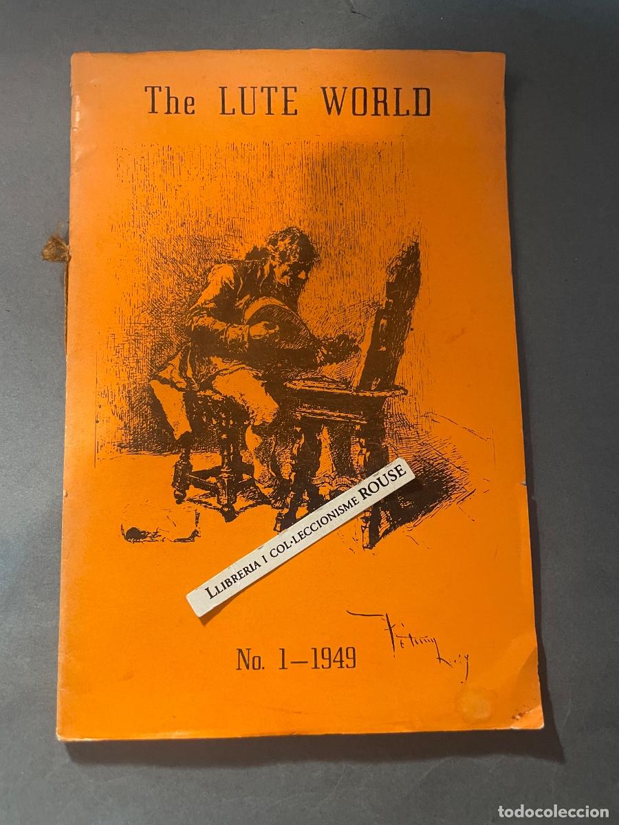 Coleccionismo de revistas y peri&oacute;dicos: MUSICA - ANTIGUA PUBLICACI&Oacute;N - COLECCION NUMEROS 1 - THE LUTE WORLD -N&ordm;1 - 1949 VOL. I , APRIL-JUNE