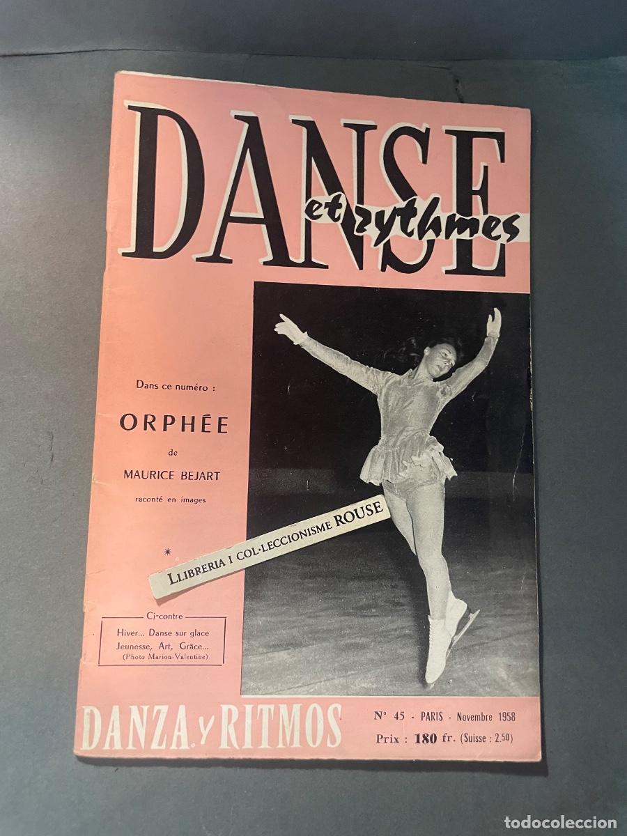Coleccionismo de revistas y peri&oacute;dicos: MUSICA - ANTIGUA PUBLICACI&Oacute;N DANSE ET RYTHMES - DANZA Y RITMOS N&ordm; 45 PARIS NOVEMBRE 1958 REVUE