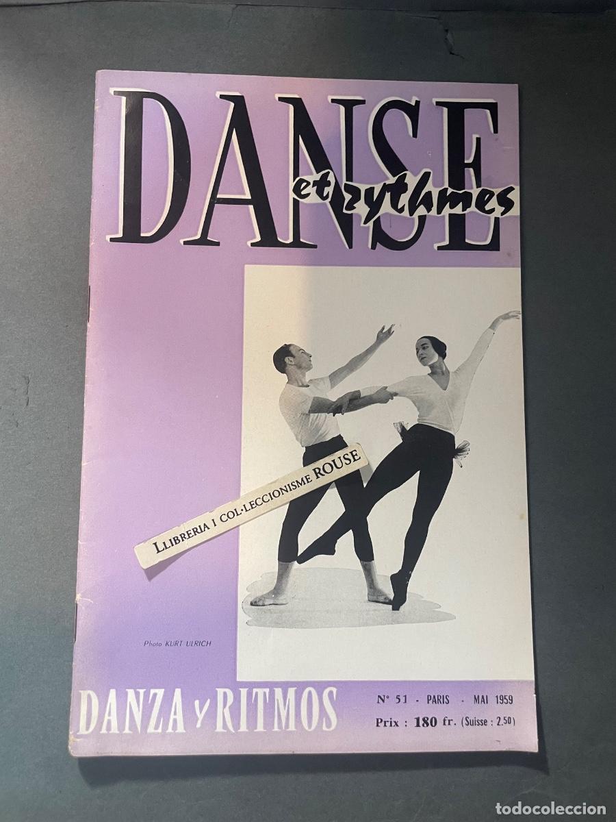 Coleccionismo de revistas y peri&oacute;dicos: MUSICA - ANTIGUA PUBLICACI&Oacute;N DANSE ET RYTHMES - DANZA Y RITMOS N&ordm; 51 PARIS MAI 1959 REVUE