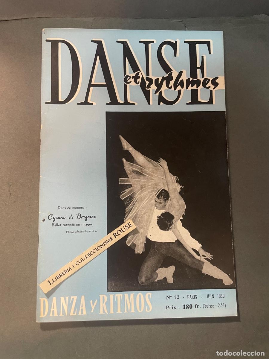 Coleccionismo de revistas y peri&oacute;dicos: MUSICA - ANTIGUA PUBLICACI&Oacute;N DANSE ET RYTHMES - DANZA Y RITMOS N&ordm; 52 PARIS JUIN 1959 REVUE