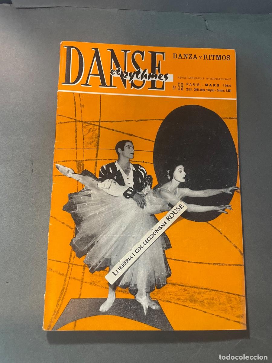Coleccionismo de revistas y peri&oacute;dicos: MUSICA - ANTIGUA PUBLICACI&Oacute;N DANSE ET RYTHMES - DANZA Y RITMOS N&ordm; 59 PARIS MARS 1960 REVUE
