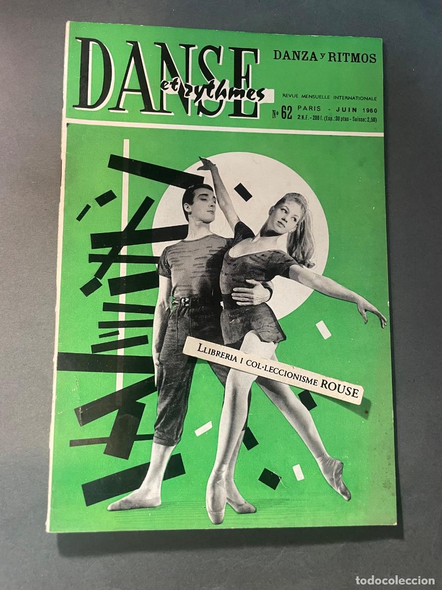 Coleccionismo de revistas y peri&oacute;dicos: MUSICA - ANTIGUA PUBLICACI&Oacute;N DANSE ET RYTHMES - DANZA Y RITMOS N&ordm; 62 PARIS JUIN 1960 REVUE