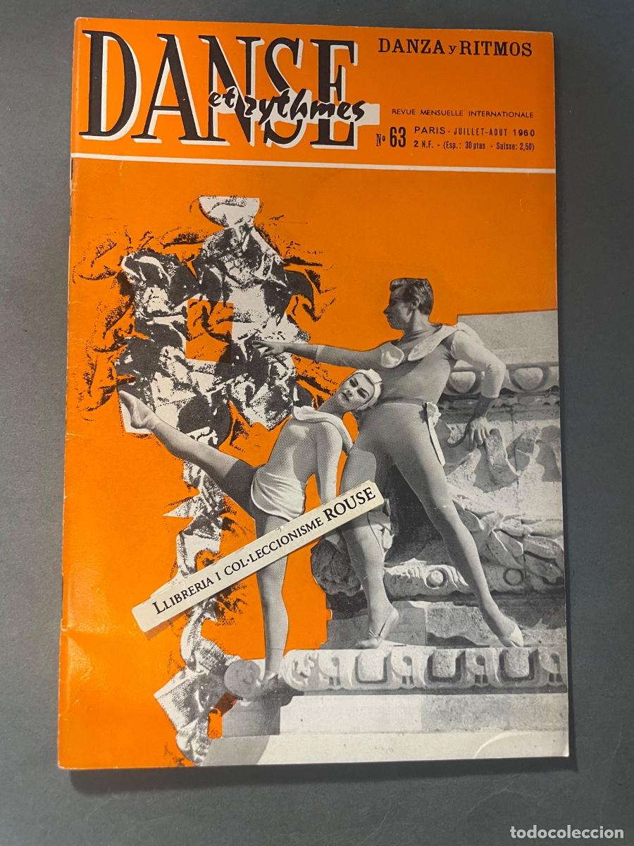Coleccionismo de revistas y peri&oacute;dicos: MUSICA - ANTIGUA PUBLICACI&Oacute;N DANSE ET RYTHMES - DANZA Y RITMOS N&ordm; 63 PARIS JUILLET- AOUT 1960 REVUE