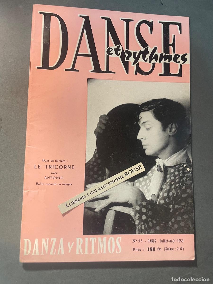Coleccionismo de revistas y peri&oacute;dicos: MUSICA - ANTIGUA PUBLICACI&Oacute;N DANSE ET RYTHMES - DANZA Y RITMOS N&ordm; 53 PARIS JUILLET- AOUT 1959 REVUE