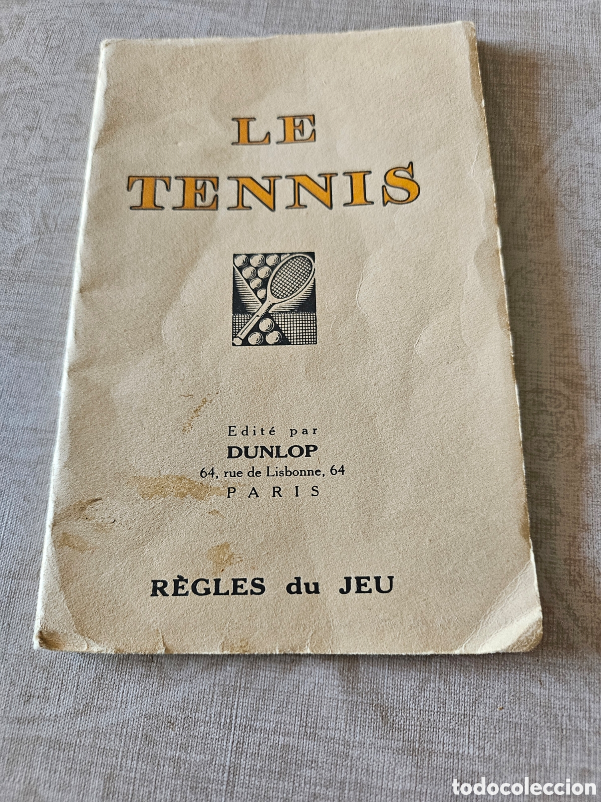 Coleccionismo de revistas y peri&oacute;dicos: Folleto Antiguo de Tenis DUNLOP (A&ntilde;os 20/30) - Reglas y T&eacute;cnica