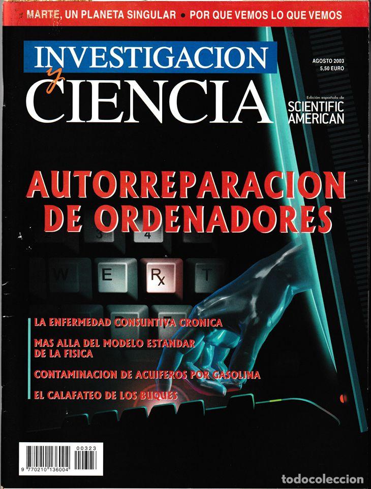 Coleccionismo de revistas y peri&oacute;dicos: INVESTIGACI&Oacute;N Y CIENCIA N&ordm; 323 - AGOSTO 2003 - MARTE / AUTORREPACI&Oacute;N ORDENADORES / F&Iacute;SICA EST&Aacute;NDAR