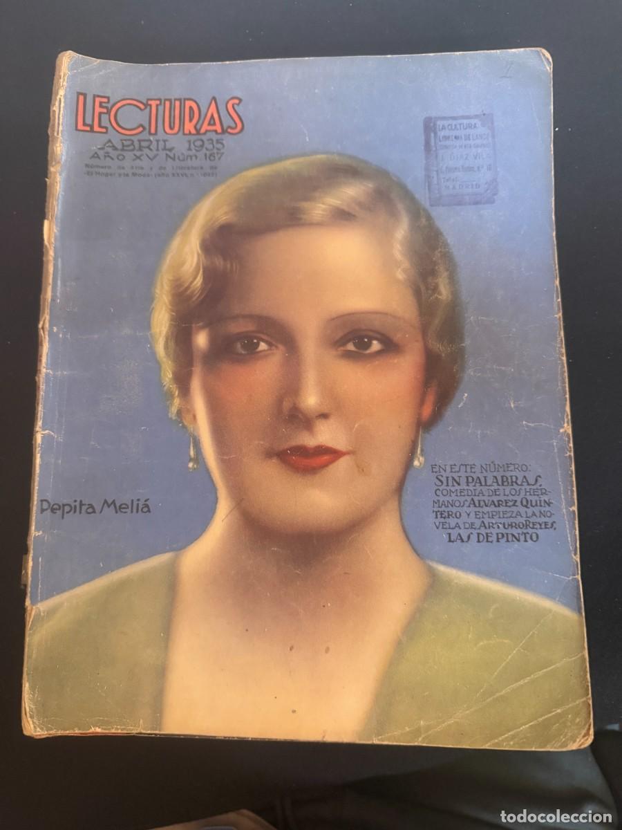 Collection Magazines and Newspapers: REVISTA LECTURAS N&ordm; 167 - PEPITA MELIA - 1935 LAS VIRGENES DE WIMPOLE STREET NORMA SHEARER