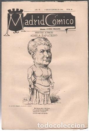 Coleccionismo de revistas y peri&oacute;dicos: REVISTA MADRID COMICO A&Ntilde;O IV - 9 DE NOVIEMBRE 1884 N&ordm; 90 (ADELA ZAPATERO) - A-REV-3130