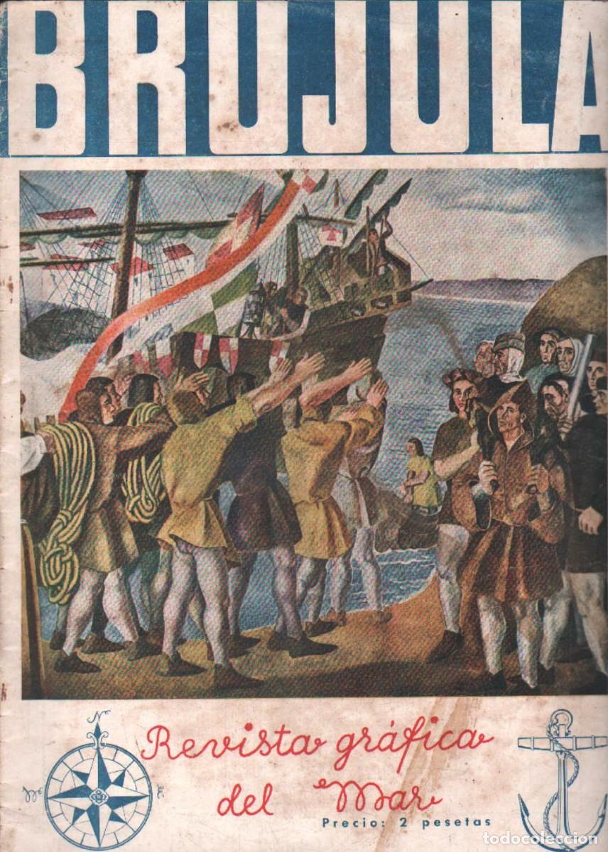 Colecionismo de Revistas e Jornais: BRUJULA. LA REVISTA GR&Aacute;FICA DEL MAR N&ordm;. 2 MAYO 1940. A-MNAV-1283