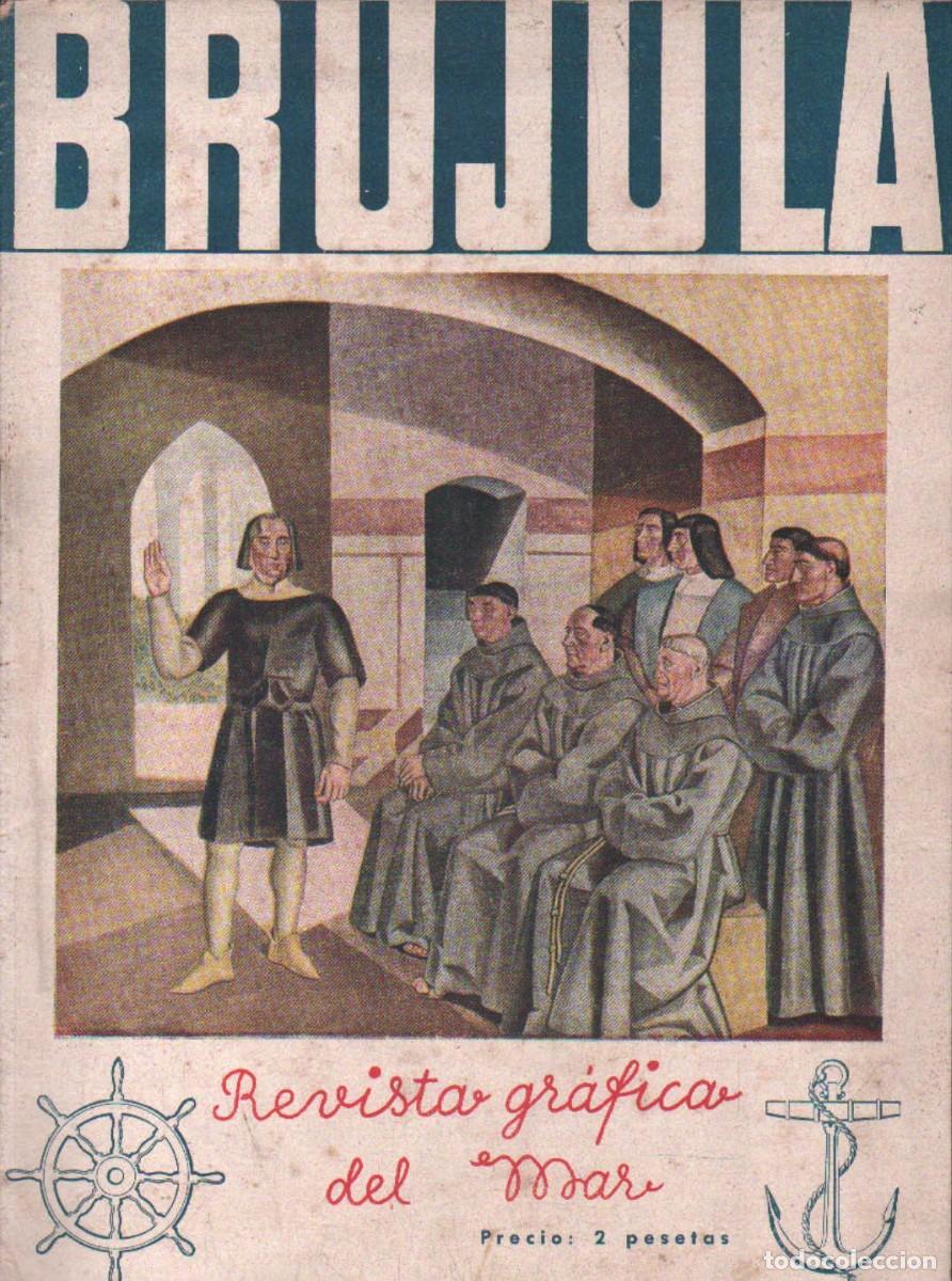 Colecionismo de Revistas e Jornais: BRUJULA. LA REVISTA GR&Aacute;FICA DEL MAR N&ordm;. 11 OCTUBRE 1940. A-MNAV-1285