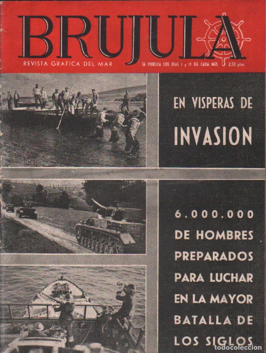 Sammeln von Zeitschriften und Zeitungen: BRUJULA. LA REVISTA GR&Aacute;FICA DEL MAR N&ordm;. 94 JUNIO 1944. A-MNAV-1296