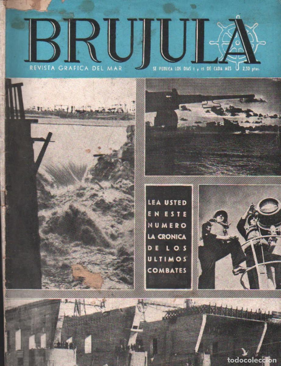 Coleccionismo de revistas y peri&oacute;dicos: BRUJULA. LA REVISTA GR&Aacute;FICA DEL MAR N&ordm;. 95 JUNIO 1944. A-MNAV-1297