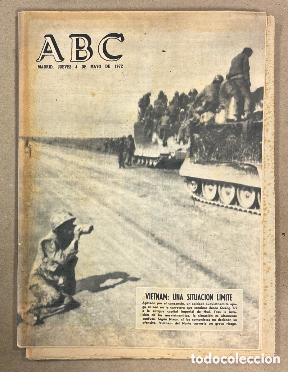 Coleccionismo de revistas y peri&oacute;dicos: ABC (4 MAYO 1972) GUERRA DE VIETNAM, CONVENCI&Oacute;N DE MARCOL EN MADRID, SEVILLA A PUNTO