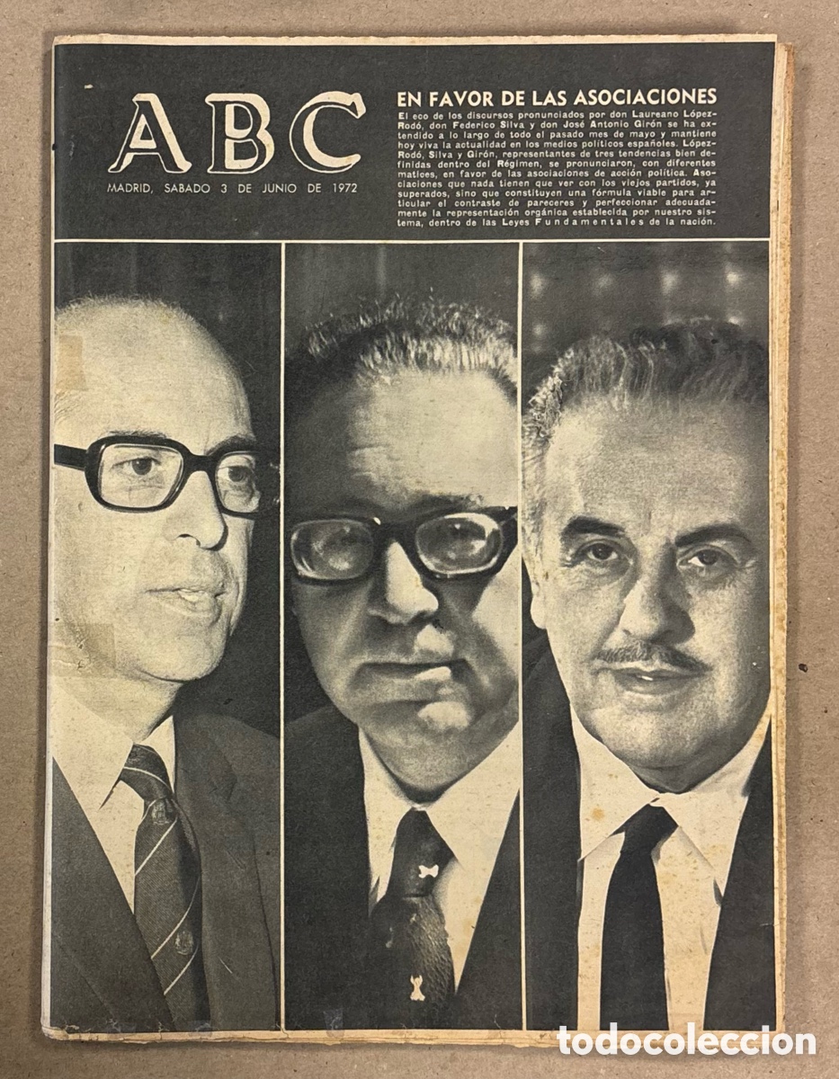 Coleccionismo de revistas y peri&oacute;dicos: ABC (3 JUNIO 1972) GOBIERNO A FAVOR DE LAS ASOCIACIONES POL&Iacute;TICAS, OVIEDO CASTELL&Oacute;N Y ZARAGOZA A 1&ordf;