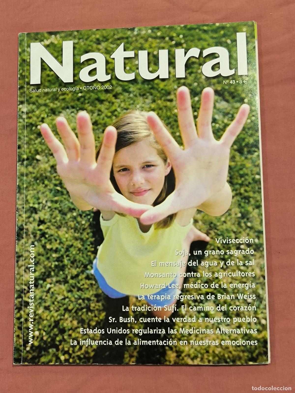 Collection Magazines and Newspapers: Revista Natural N&ordm; 43 Oto&ntilde;o 2002 &ndash; Vivisecci&oacute;n, Brian Weiss y Medicinas Alternativas