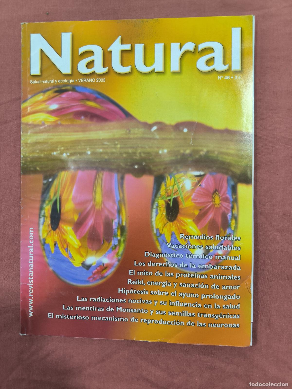 Collection Magazines and Newspapers: Revista Natural N&ordm; 46 Verano 2003 &ndash; Remedios Florales, Reiki y Ayuno Prolongado