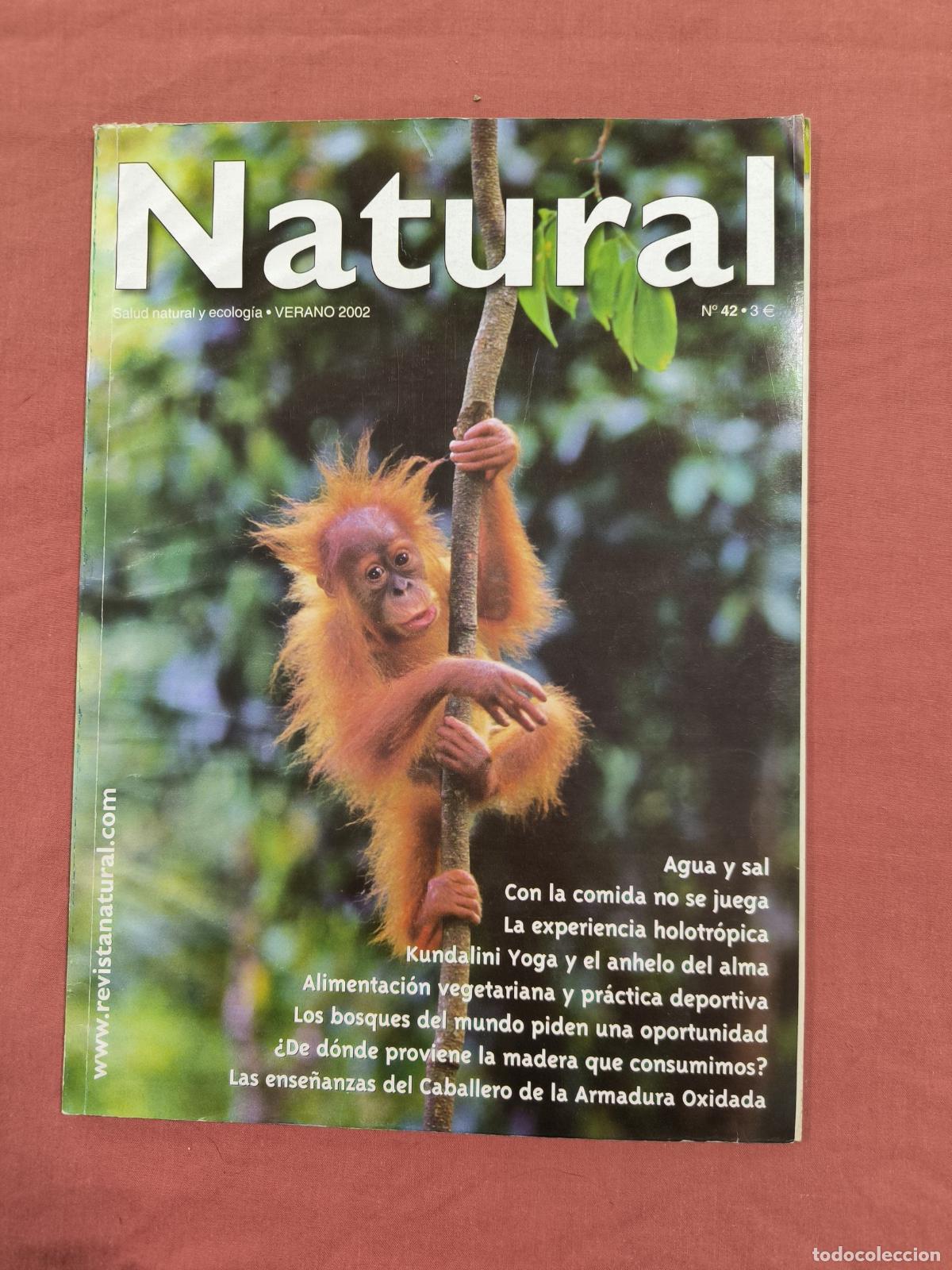 Collection Magazines and Newspapers: Revista Natural N&ordm; 42 Verano 2002 &ndash; Agua y Sal, Yoga y Salud Natural