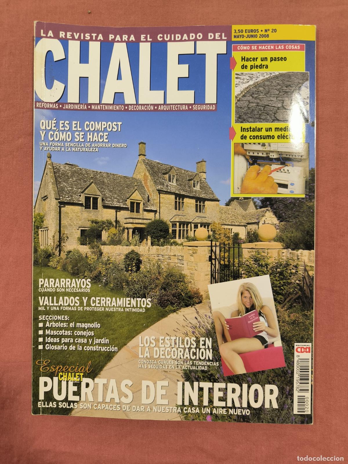Collectionnisme de Revues et Journaux: Revista Chalet N&ordm; 20 &ndash; Cuidado del Chalet: Compost, Pararrayos y Puertas de Interior
