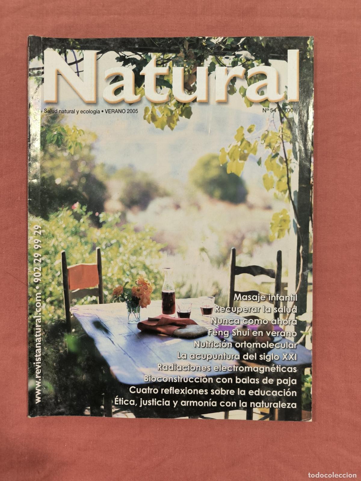 Collectionnisme de Revues et Journaux: Revista Natural N&ordm; 54 Verano 2005 &ndash; Masaje Infantil, Acupuntura y Bioconstrucci&oacute;n