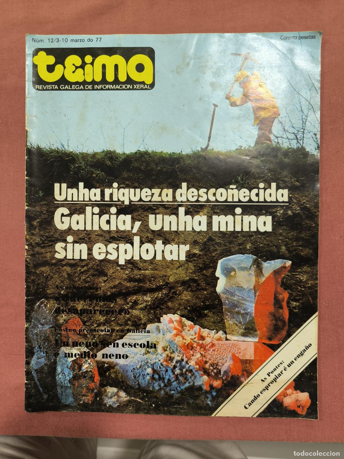 Colecionismo de Revistas e Jornais: Revista Teima 1977 &ndash; Revista Galega de Informaci&oacute;n Xeral Galicia Coleccionismo