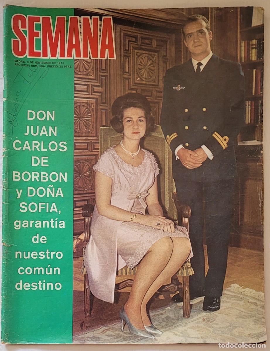 Sammeln von Zeitschriften und Zeitungen: Revista SEMANA n&ordm; 1864 - 8 de Noviembre de 1975. Juan Carlos y Sof&iacute;a. Buen estado.