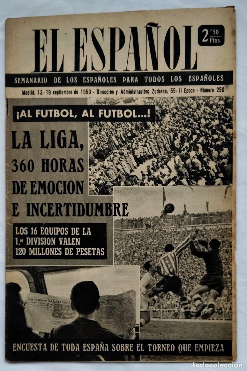 Coleccionismo de revistas y peri&oacute;dicos: El Espa&ntilde;ol 13 Septiembre 1953 num. 250