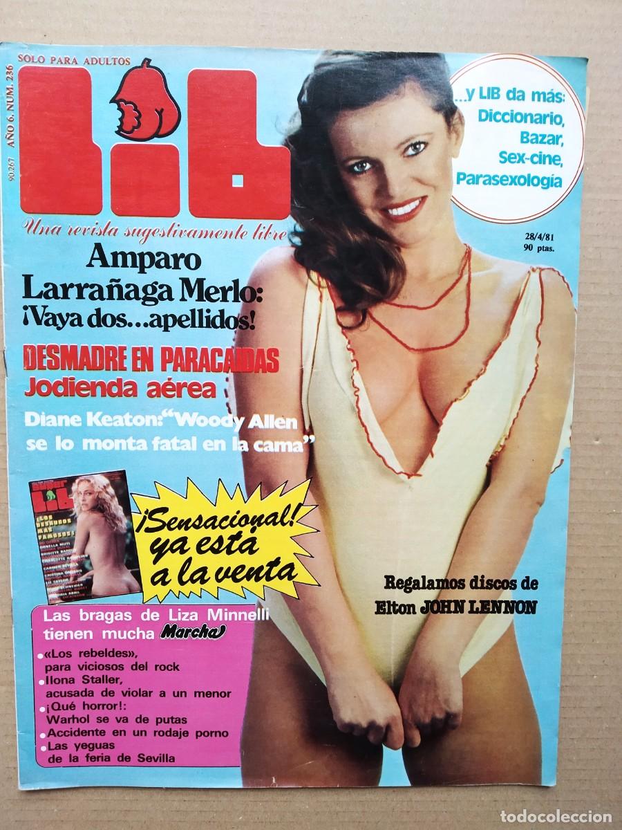 Sammeln von Zeitschriften und Zeitungen: REVISTA LIB 236 AMPARO LARRA&Ntilde;AGA DIANE KEATON CARLA FINOCHIARO ANNIE HALL ILONA STALLER LIZA MINELLI