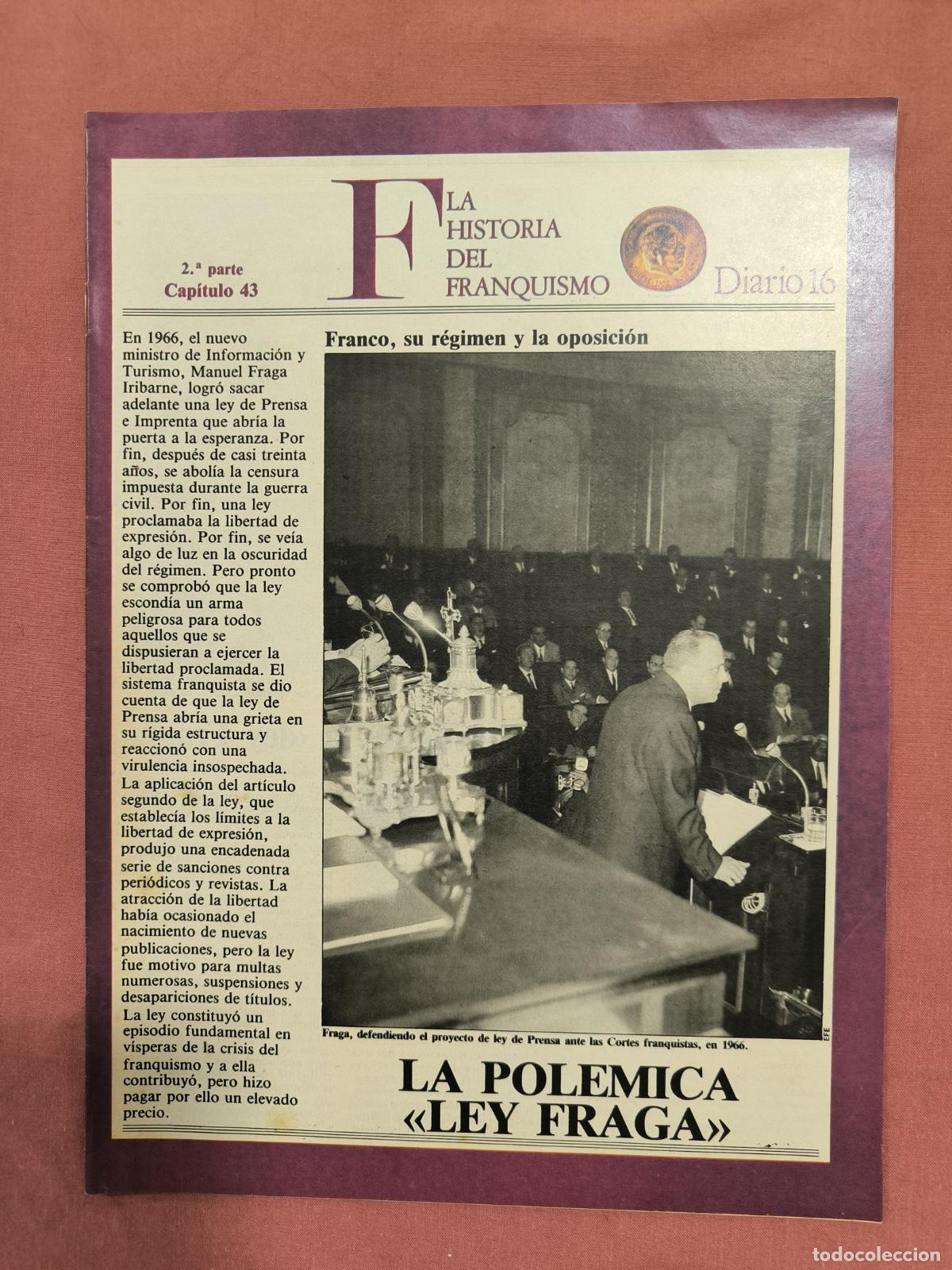 Colecionismo de Revistas e Jornais: Historia del Franquismo Diario 16 &ndash; La Pol&eacute;mica Ley Fraga Coleccionismo Prensa