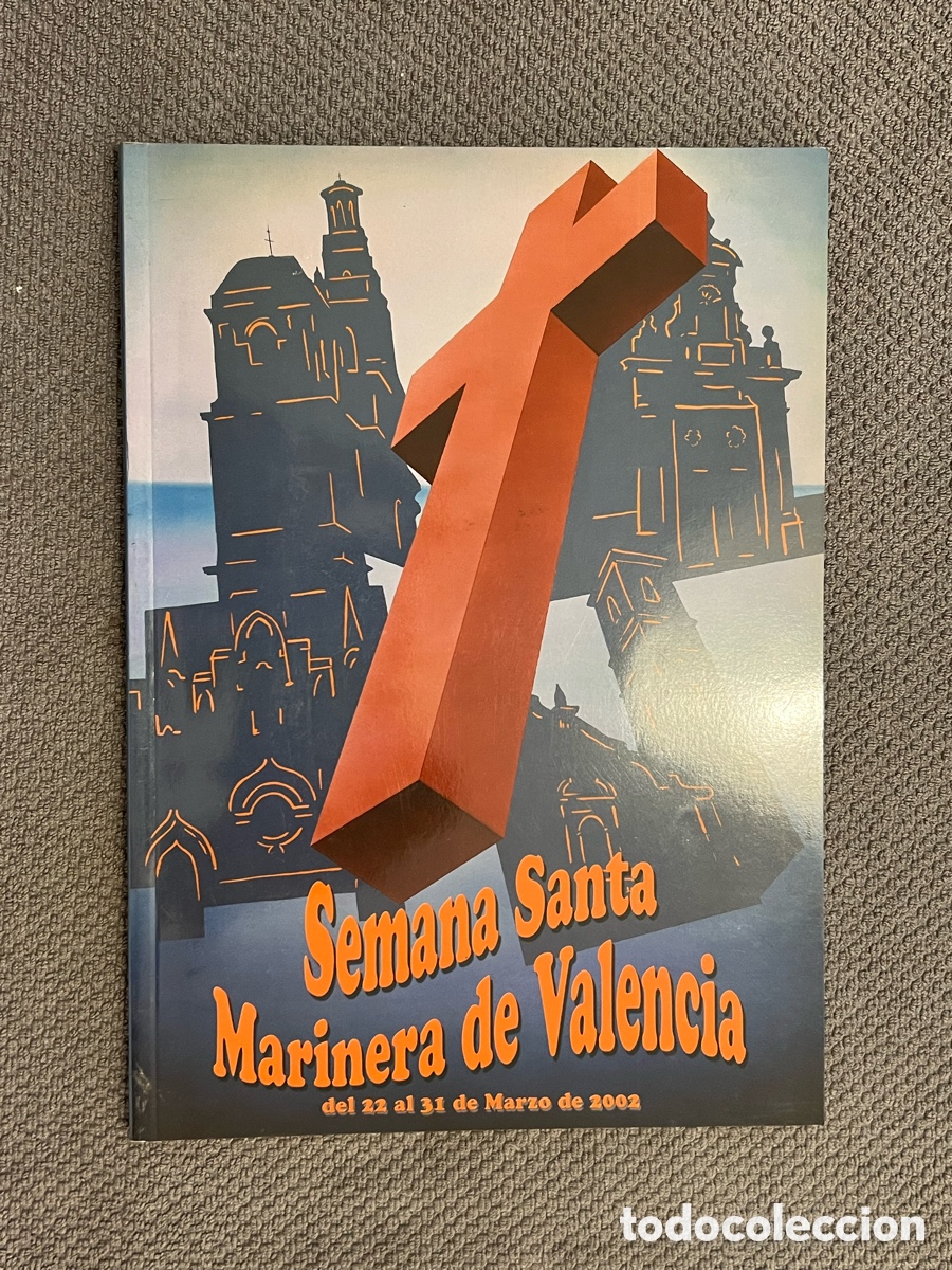 Colecionismo de Revistas e Jornais: SEMANA SANTA MARINERA DE VALENCIA. GU&Iacute;A DE ACTOS PROCESIONALES (a.2002) Certificado 7&euro;