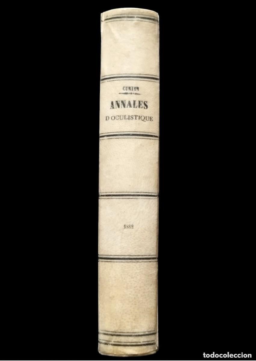 Sammeln von Zeitschriften und Zeitungen: ANNALES D'OCULISTIQUE 1882 a&ntilde;o completo. Florent Cunier.
