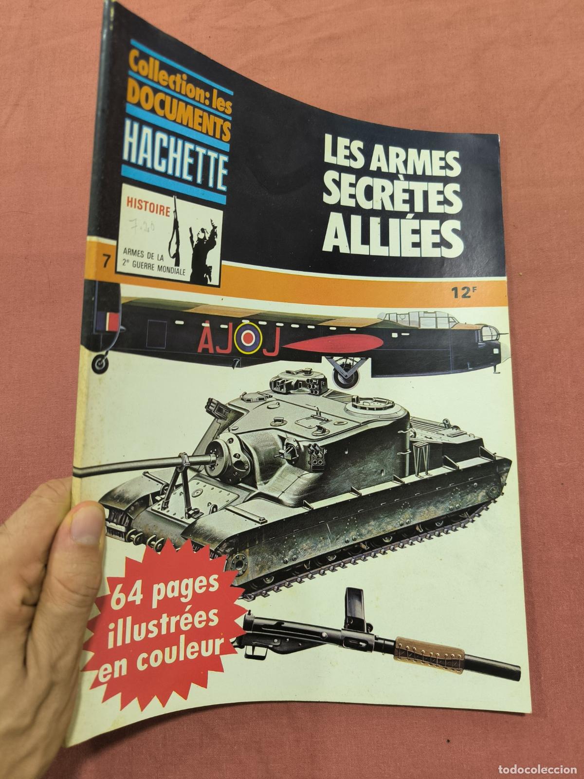 Collectionnisme de Revues et Journaux: Revista Les Armes Secr&egrave;tes Alli&eacute;es Hachette &ndash; Armamento Militar Coleccionismo