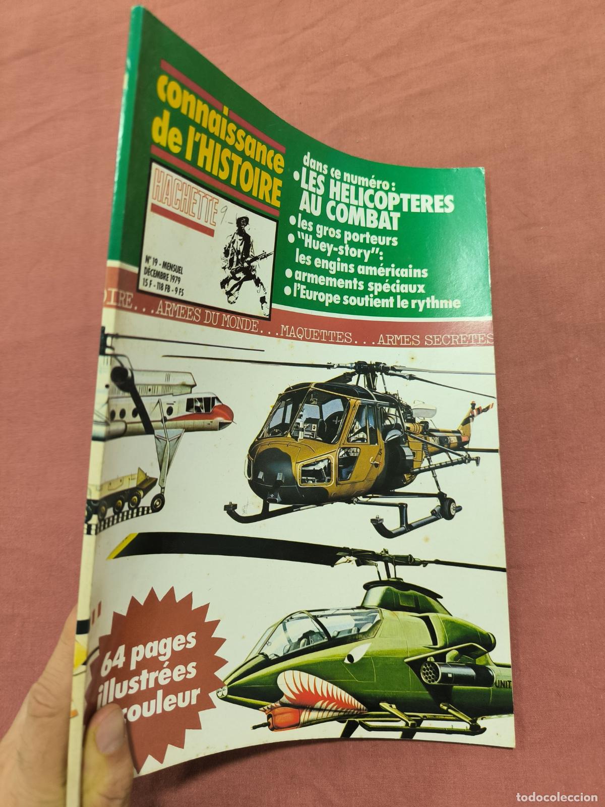 Collectionnisme de Revues et Journaux: Revista Connaissance de l'Histoire &ndash; Les H&eacute;licopt&egrave;res au Combat Hachette