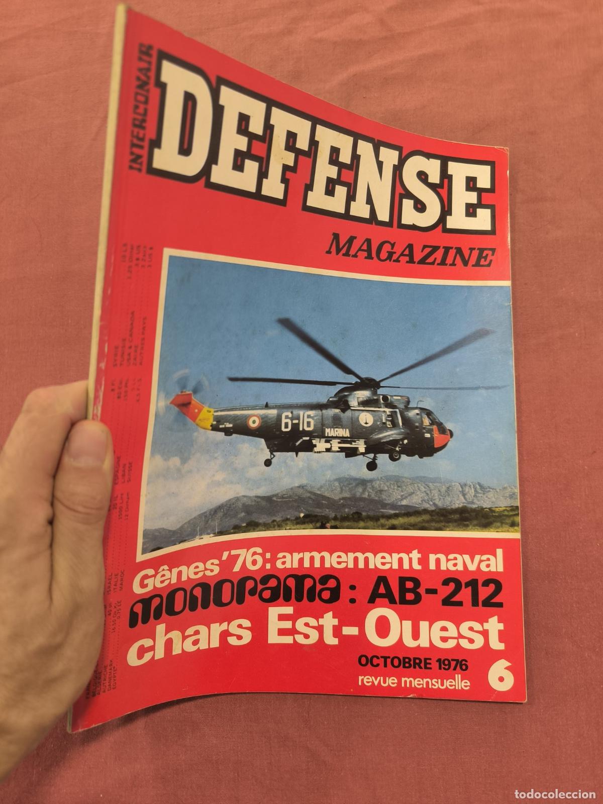 Collectionnisme de Revues et Journaux: Revista D&eacute;fense Magazine N&ordm; 6 1976 &ndash; Panhard AML 90 G&ecirc;nes 76 Militar