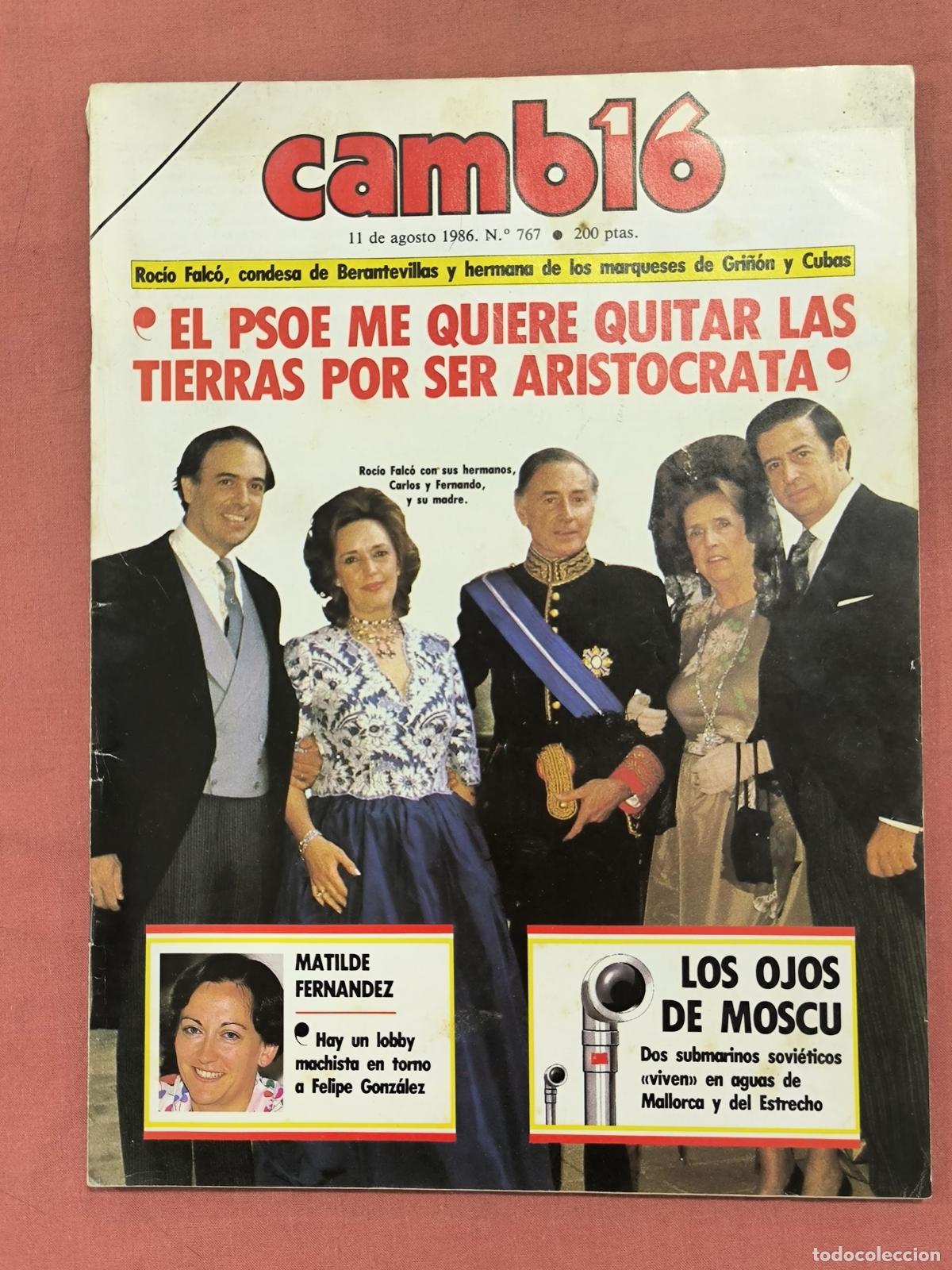 Coleccionismo de revistas y peri&oacute;dicos: Revista Cambio 16 &ndash; El PSOE Me Quiere Quitar las Tierras Coleccionismo