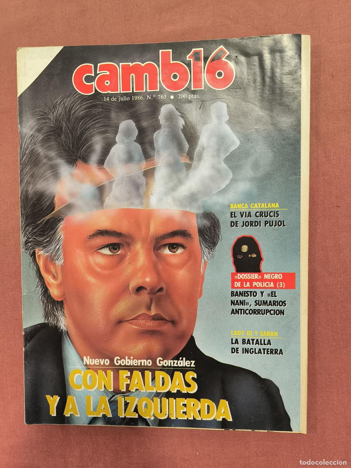 Coleccionismo de revistas y peri&oacute;dicos: Revista Cambio 16 &ndash; Con Faldas y a la Izquierda Nuevo Gobierno Coleccionismo
