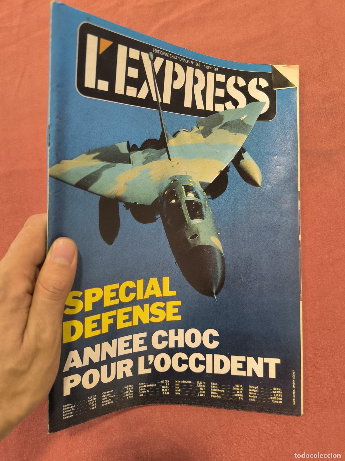 Coleccionismo de revistas y peri&oacute;dicos: Revista L'Express &ndash; Special D&eacute;fense Ann&eacute;e Choc Pour l'Occident Coleccionismo