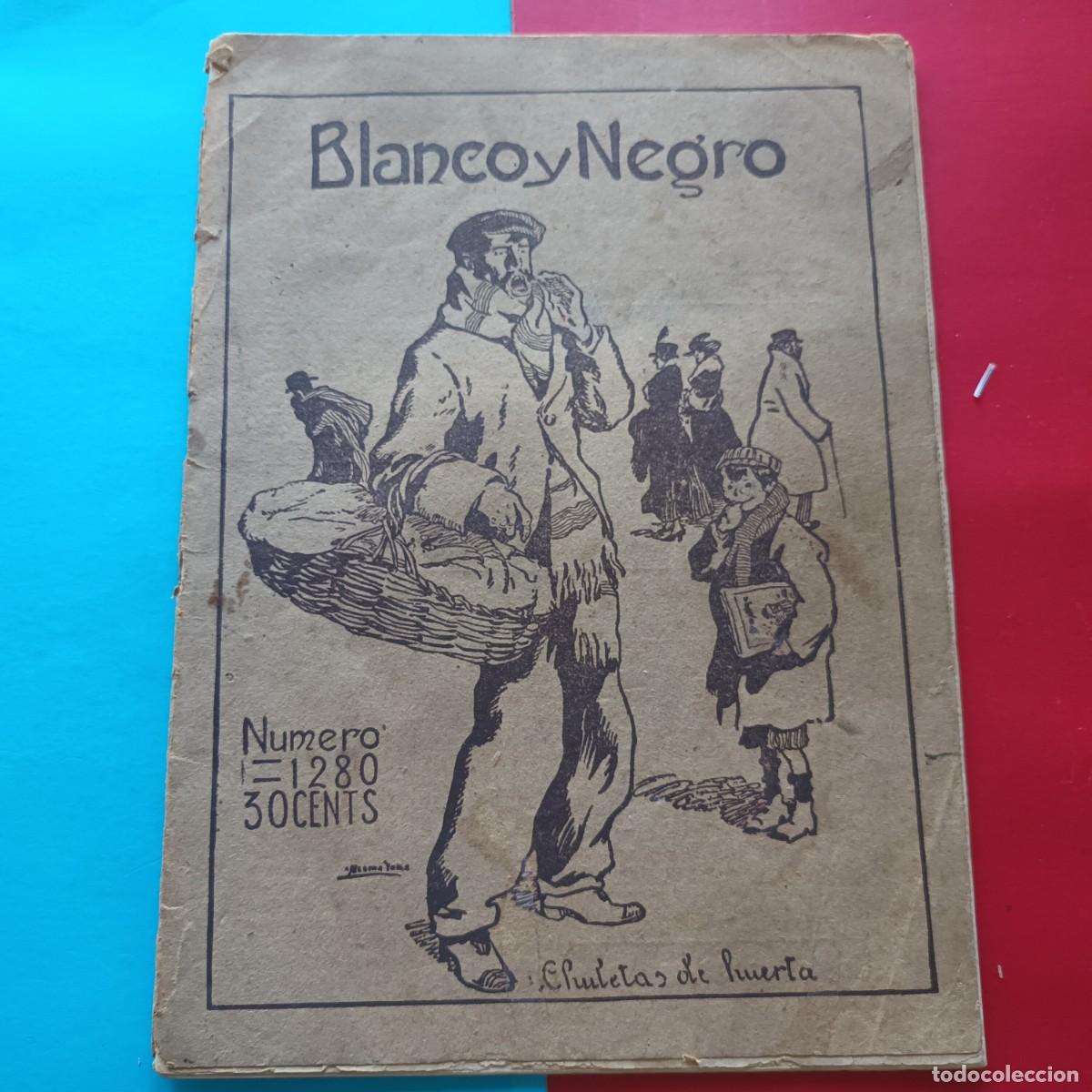 Coleccionismo de revistas y peri&oacute;dicos: Revista Blanco y Negro n&ordm; 1280 28 nov 1915