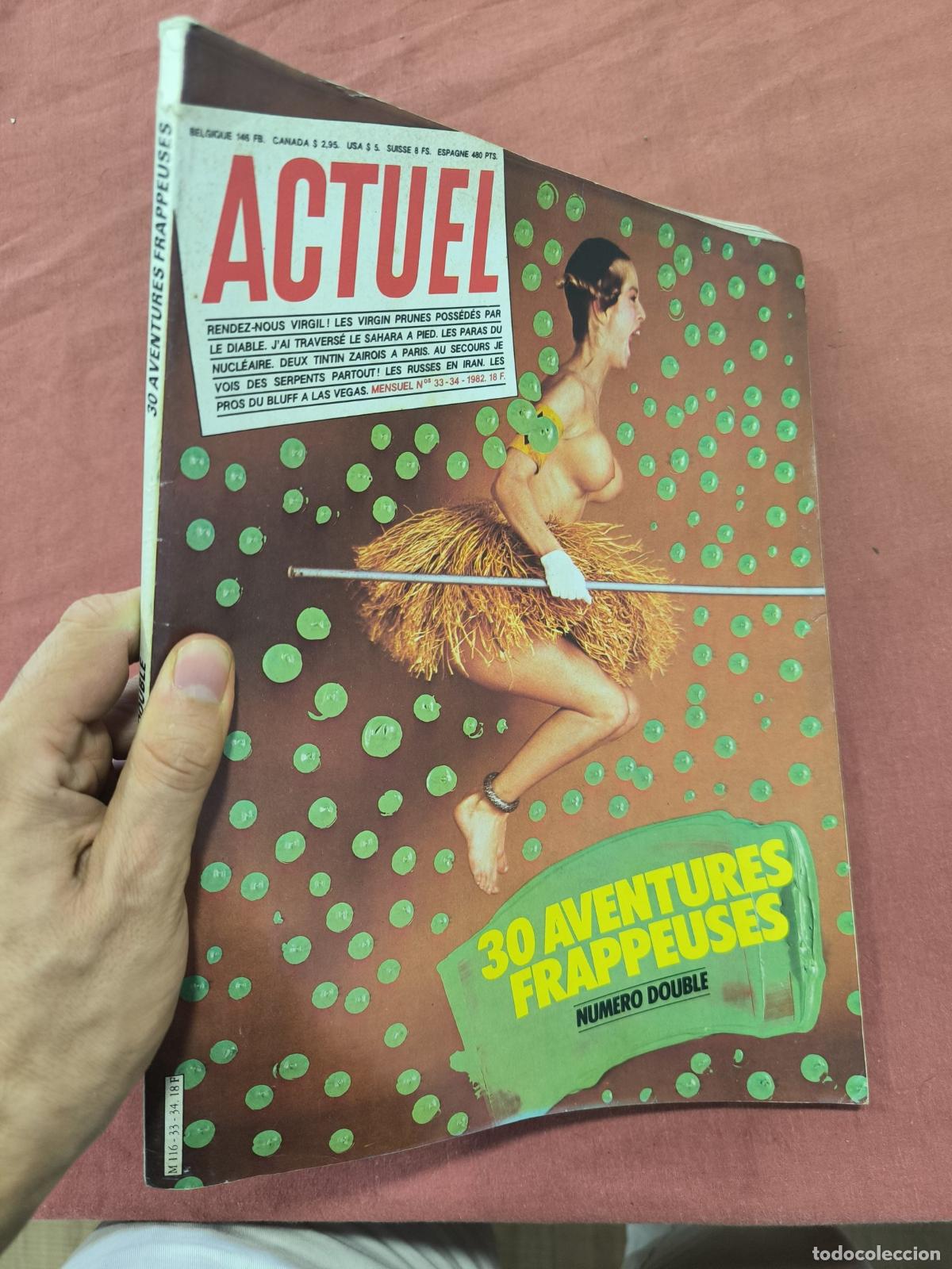 Coleccionismo de revistas y peri&oacute;dicos: Revista Actuel &ndash; 30 Aventures Frappeuses la Premi&egrave;re du Mont-Blanc Coleccionismo