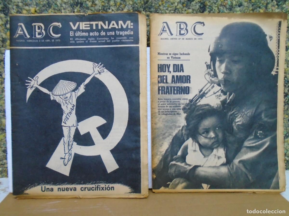 Coleccionismo de revistas y peri&oacute;dicos: PERIODICO &rdquo;ABC&rdquo;PERIODICOS DE MARZO Y ABRIL DE 1975 GUERRA VIETNAM.