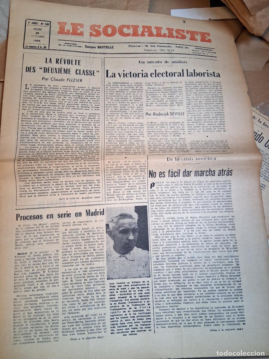 Coleccionismo de revistas y peri&oacute;dicos: SOCIALISTE, LE: DIRECTEUR Georges Brutelle Par&iacute;s, n&ordm; 149 , 29 octobre 1964, &ldquo; &ldquo;La r&eacute;volte des Deux
