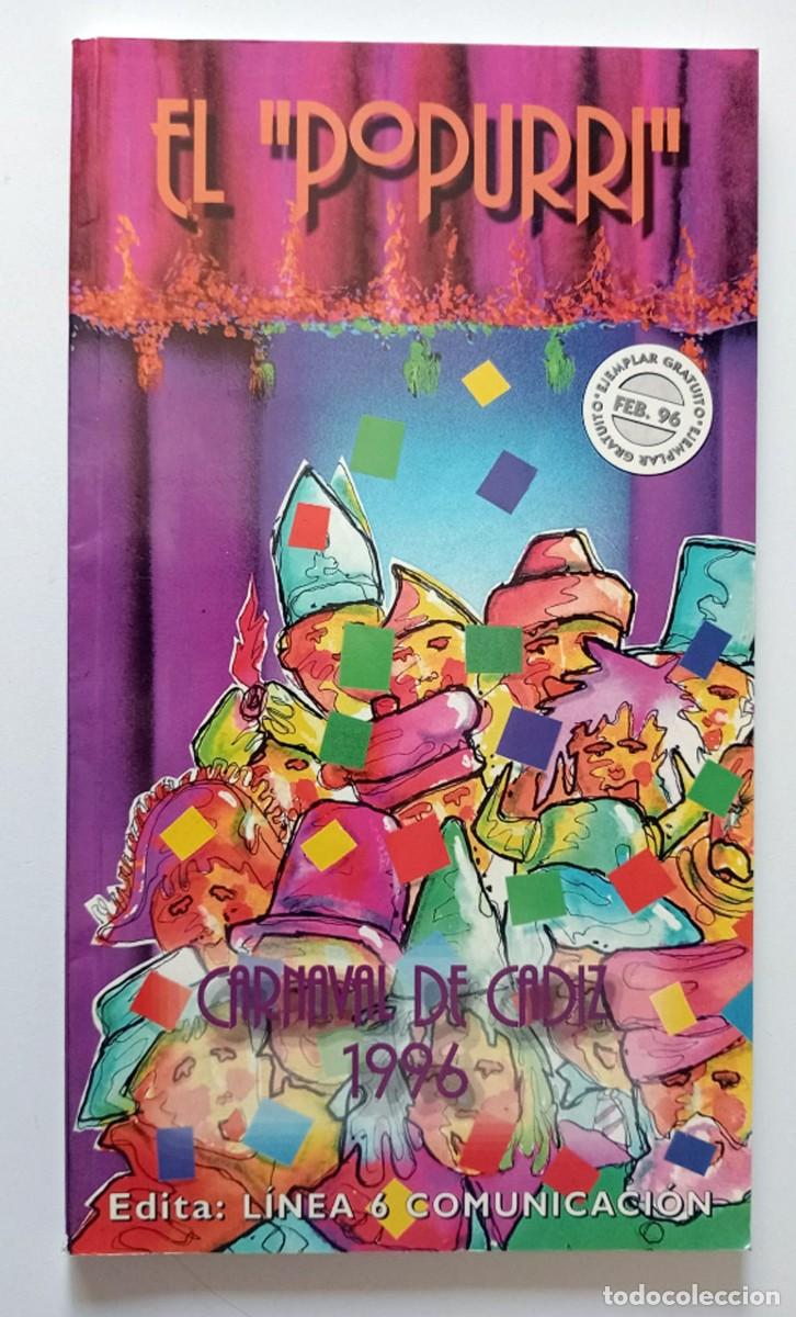 Coleccionismo de revistas y peri&oacute;dicos: REVISTA EL POPURRI N&ordm; 2 - GUIA DEL CARNAVAL DE CADIZ 1996