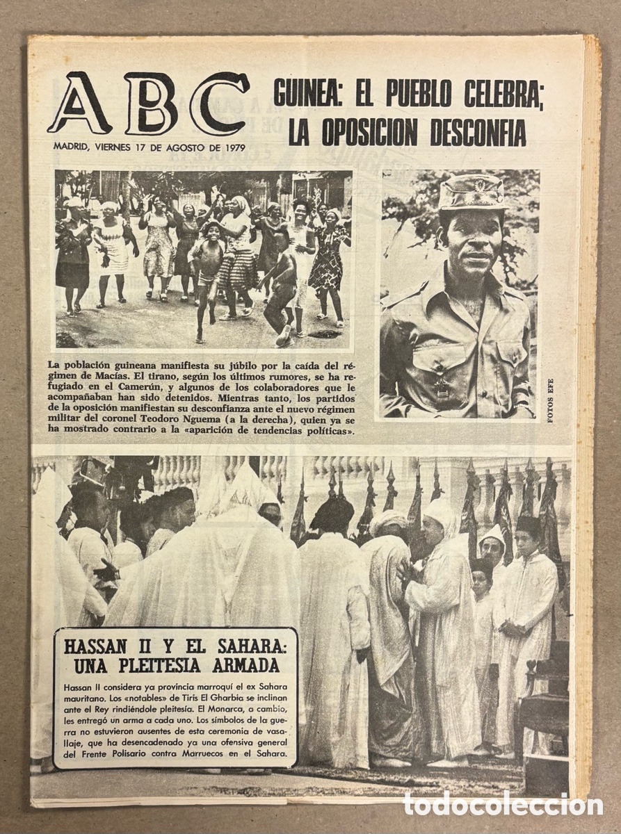Coleccionismo de revistas y peri&oacute;dicos: ABC (17 AGOSTO 1979) HASSAN II Y EL S&Aacute;HARA, CA&Iacute;DA R&Eacute;GIMEN GUINEA, BUQUE JUAN SEBASTI&Aacute;N ELCANO