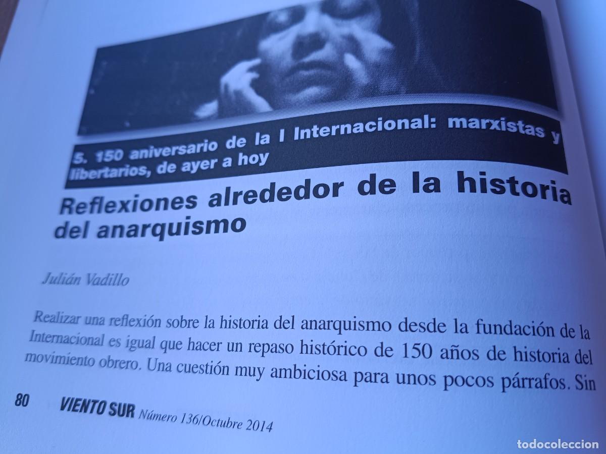 Coleccionismo de revistas y peri&oacute;dicos: REFLEXIONES ALREDEDOR DE LA HISTORIA DEL ANARQUISMO. 11 P&Aacute;GS REVISTA VIENTO SUR 2014