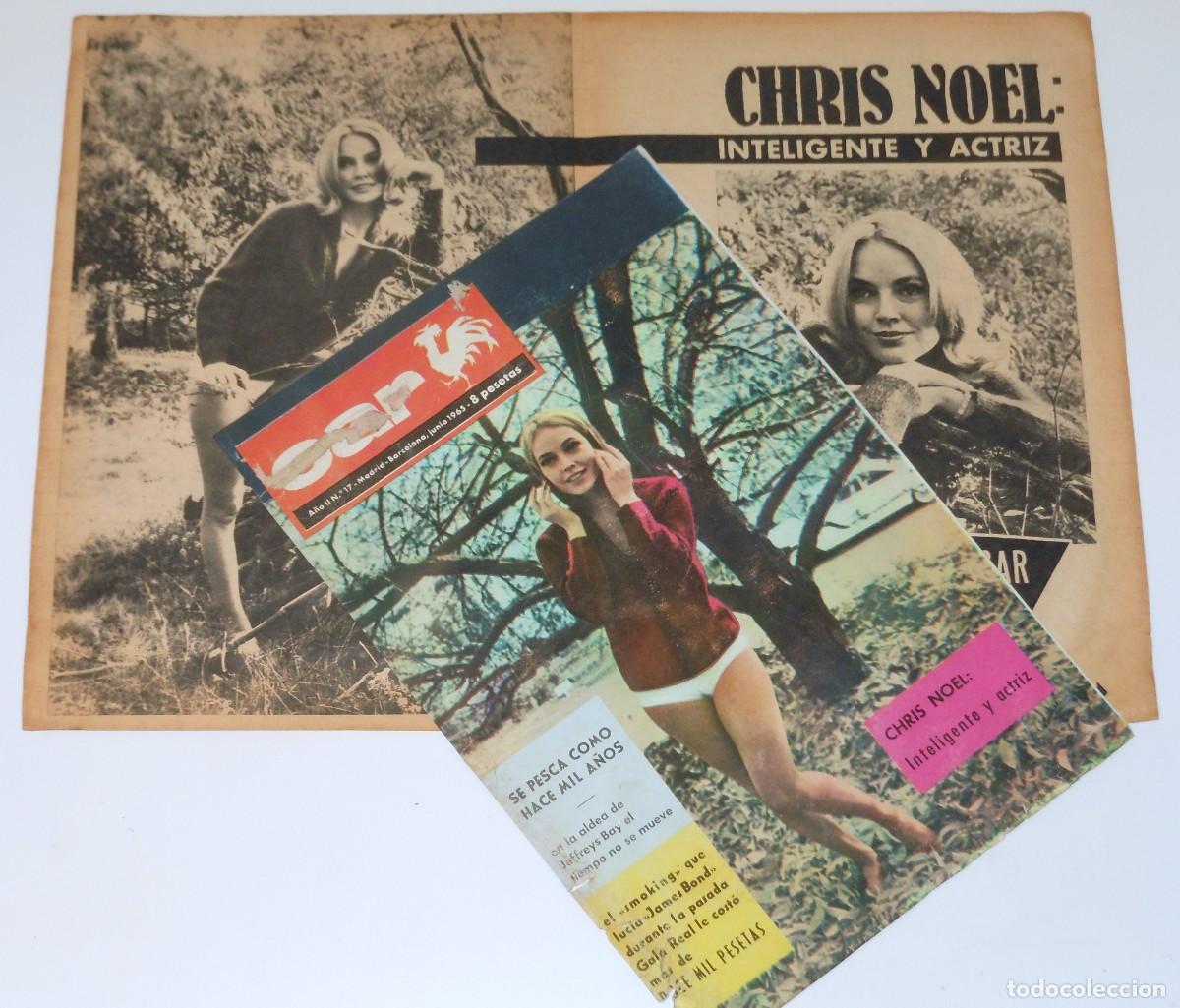 Coleccionismo de revistas y peri&oacute;dicos: CHRIS NOEL Portada Car 1965 & Reportaje spain clippings sexy Californian actriz USA