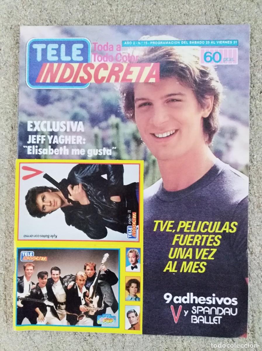 Coleccionismo de revistas y peri&oacute;dicos: Revista Tele Indiscreta 15.Jeff Yagher.9 adhesivos Vy Spandau Ballet