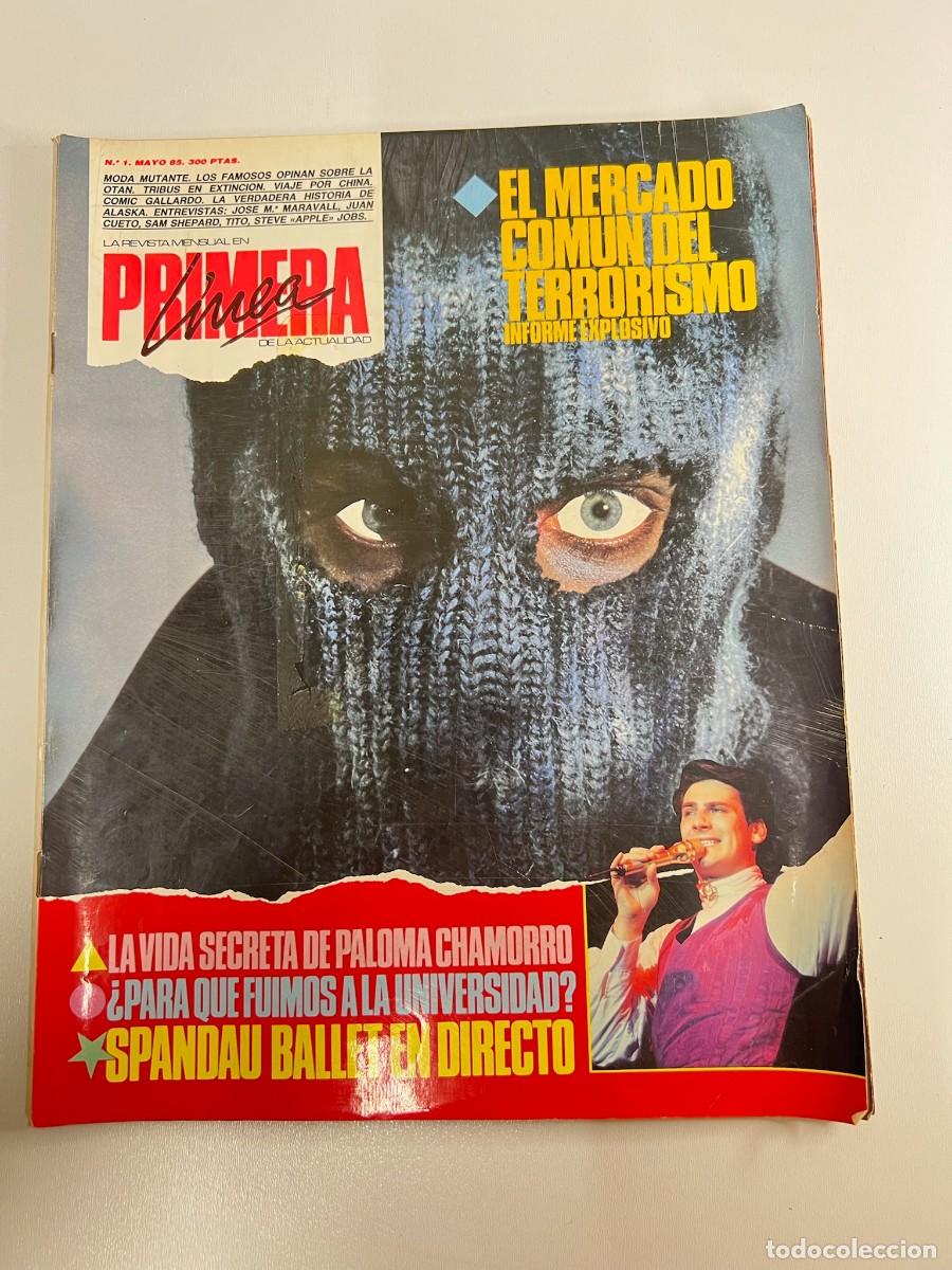 Coleccionismo de revistas y peri&oacute;dicos: PRIMERA LINEA N&ordm; 1 (REVISTA) EL MERCADO COMUN DEL TERRORISMO - MAYO 1985
